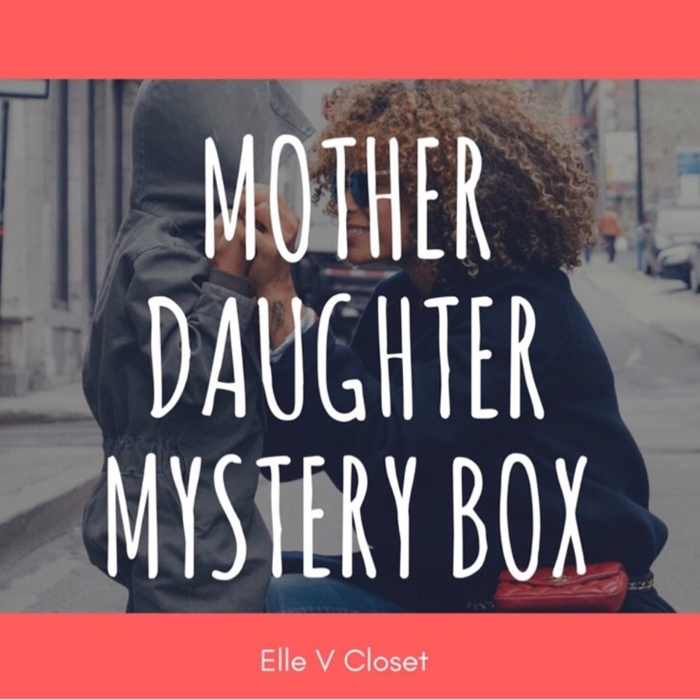 ALL OFFERS ACCEPTED! Mother ~ Daughter Mystery Box